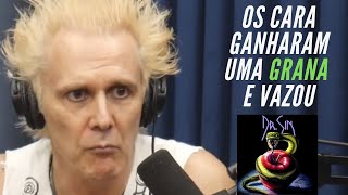 Os cara pegou a grana e formaram o Dr Sin e me deixaram na mão.