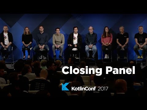 KotlinConf 2017 - Closing Panel