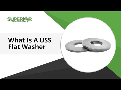 What Is A USS Flat Washer And Its Criteria