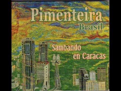 Pimenteira Brasil - Pimenta no Vatapá (João Nogueira y Cláudio Jorge, Arr. G. Vespar. Samba, 1977)