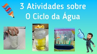 3 Atividades sobre o Ciclo da Água! 🌊
