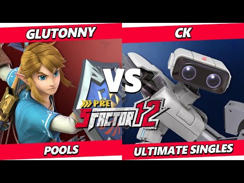 Pre S Factor 12 - Glutonny (Link) Vs. CK (ROB) Smash Ultimate - SSBU