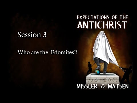 Expectations of the Antichrist   Session 3   Chuck Missler