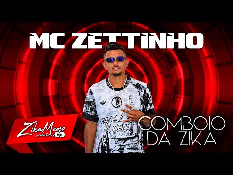 Mc Zettinho Comboio da Zika MeMo