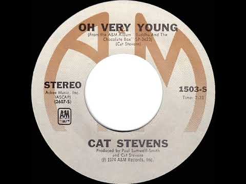 1974 HITS ARCHIVE: Oh Very Young - Cat Stevens (stereo 45)