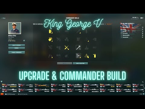 World of Warships - King George V: Upgrade & Commander Build