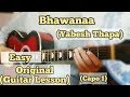 भावना / Bhawanaa - Yabesh Thapa | Guitar Lesson | Easy Chords | (Capo 1)