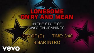Waylon Jennings - Lonesome, On'ry And Mean (Karaoke)