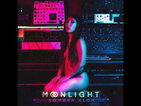 SOMBRA ALOR - MOONLIGHT
