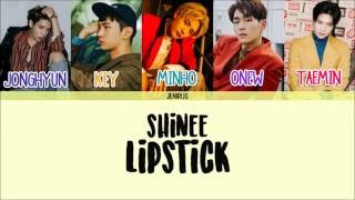 SHINee - Lipstick [Han/Rom/Eng] Picture + Color Coded Lyrics