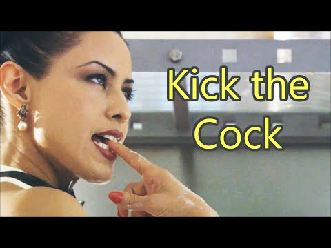 Trailers Kick the Cock