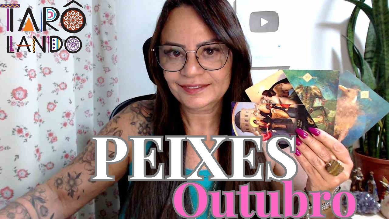 🌻PEIXES OUTUBRO🕯NOVOS INICIOS DE MUITO SUCESSO MEDIANTE UMA CONSCIÊNCIA CLARA SOBRE TUDO!✨