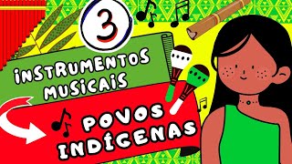 🔴POVOS INDÍGENAS: 3 ATIVIDADES  DE ARTE | EDUCAÇÃO INFANTIL E ENSINO FUNDAMENTAL