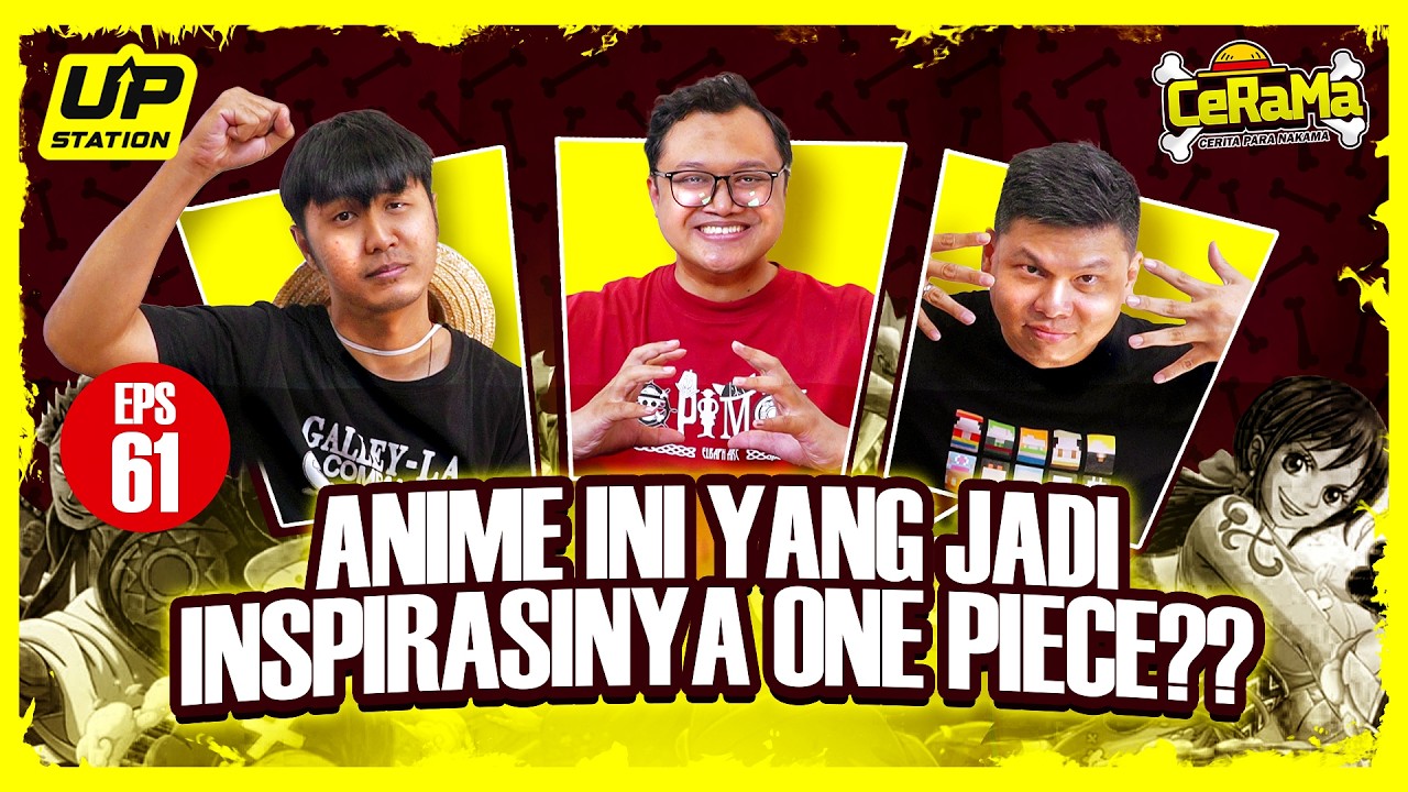  DISKUSI TEORI APA ITU ONE PIECE, HARLEY TEXT, DAN MIMPI LUFFY | Podcast CeRaMa eps 61