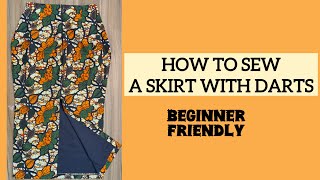 How to Sew a Skirt with Darts (Beginner Friendly + No Overlocker Needed!)