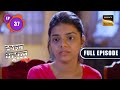 Prime Suspect Crime Patrol Satark Full Episode