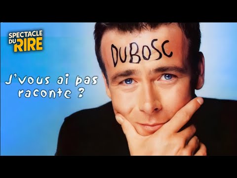 Franck Dubosc - J'vous ai pas raconté - Spectacle complet - SF2 - 2002