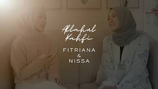 Download lagu Allahul Kahfi - Fitriana Kamila ft. Nissa Sabyan mp3