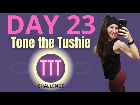 TONE THE TUSHIE CHALLENGE - Quick Booty Workout
