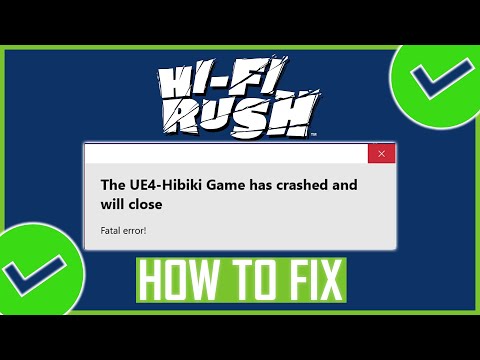 How To Fix Hi-Fi RUSH UE4-Hibiki Game Has Crashed Error | Fix: Hi-Fi RUSH Fatal Error