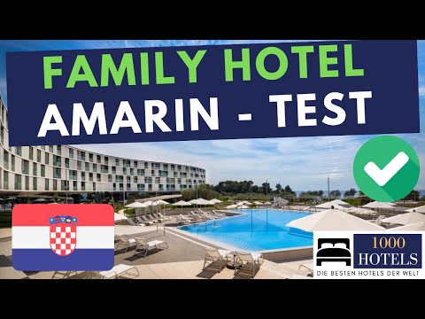 Amarin Familien Hotel bei Rovinj Istrien: Bestes Familienhotel und Strandhotel in Kroatien