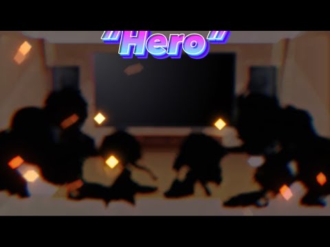 Rainimator characters react to “Hero” By @kmyoutubechannel5182