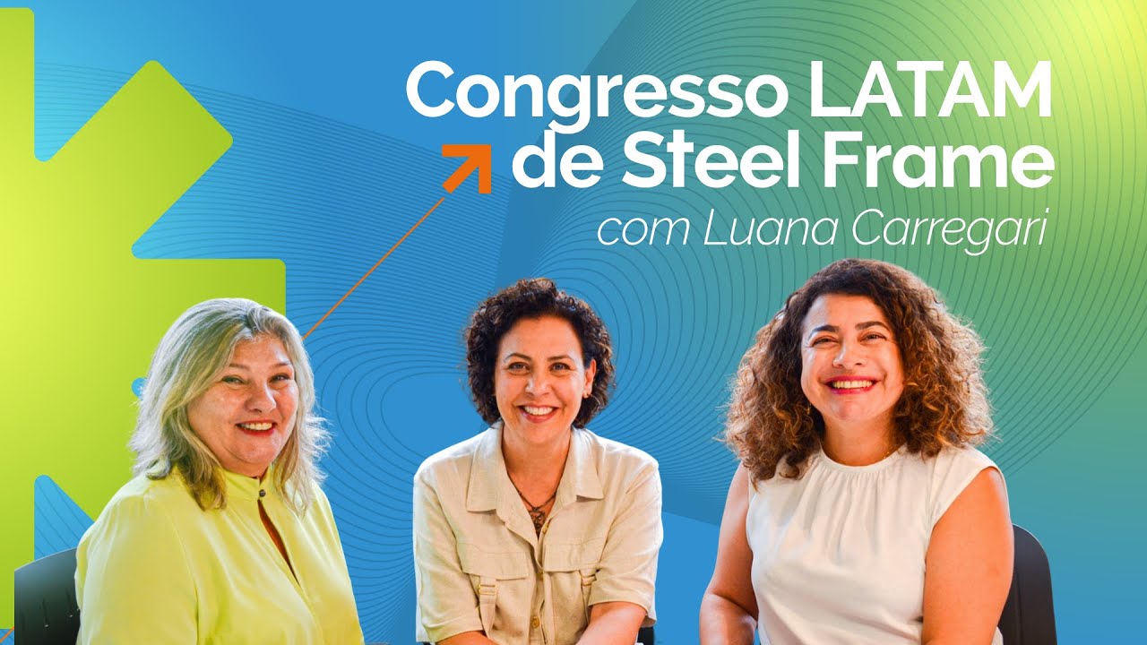 PODCAST UPSEC (TEMP.02) #12: Congresso LATAM de Steel Frame