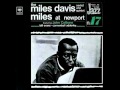 Miles Davis Quintet at the Newport Jazz Festival - Bye Bye Blackbird / The Theme