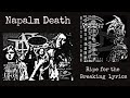 Napalm Death : Ripe for the Breaking Lyrics