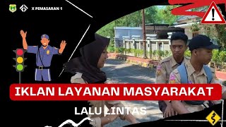 Download lagu Iklan Layanan Masyarakat | Lalu Lintas | ft.xps1 mp3