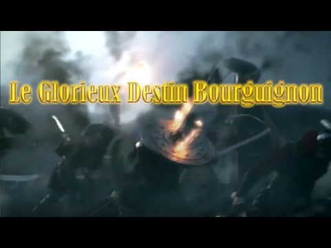 Le Glorieux Destin Bourguignon (Histoire de la Bourgogne)