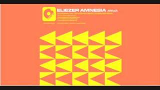Eliezer Amnesia  - Arraia