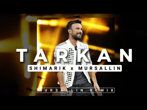 TARKAN - KISS KISS [Mursallin remix] (Shimarik)