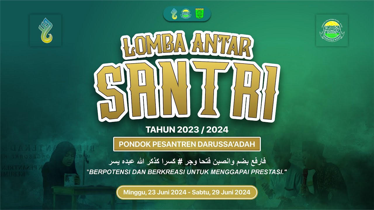 Lomba Antar Santri - PONPES YAKPI DARUSSA'ADAH - 2023/2024 H3