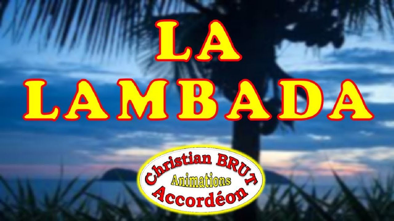 La Lambada - Christian BRUT accordéoniste