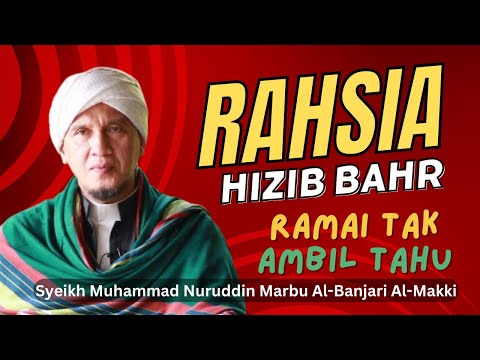 IJAZAH HIZIB BAHR - Syeikh Muhammad Nuruddin Marbu Al-Banjari Al-Makki