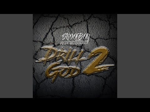 Drill God, Pt. 2 (feat. Bu Double)