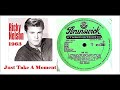 Ricky Nelson - Just take a moment