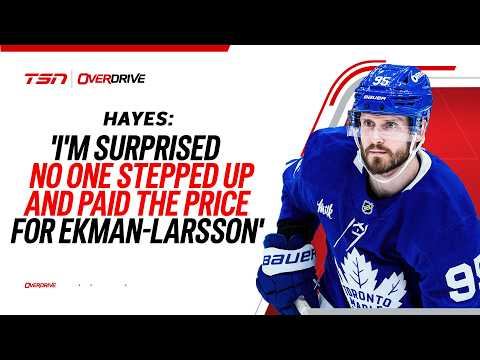 Hayes: 'I'm surprised no one stepped up and paid the price for Ekman-Larsson'