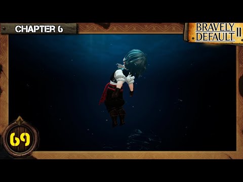 Bravely Default II Playthrough Ep 69: Isle of Nothingness