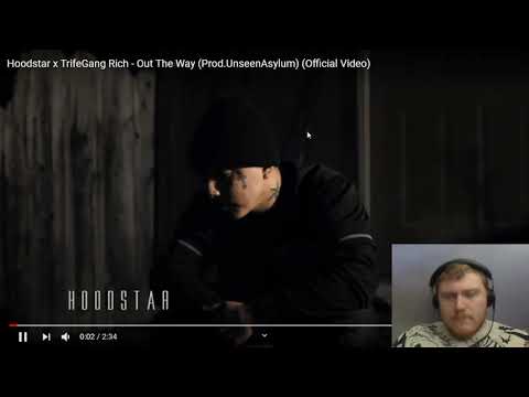 Reaction to Hoodstar x TrifeGang Rich - Out The Way (Prod.UnseenAsylum) (Official Video)