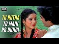 Tu Rutha To Main Ro Dungi Jawaani 1984 Neelam Kothari Amit Kumar Asha Bhosle Retro Hit Song