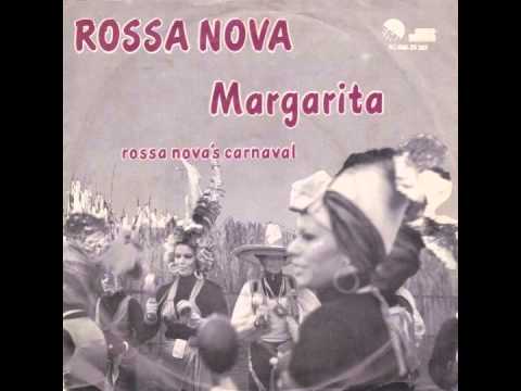 Rossa Nova - Margarita