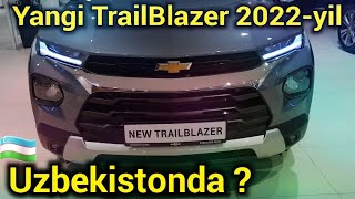 Chevrolet TrailBlazer 2022 yoki Tracker 2022 olgan yaxshimi? Uzbekcha birinchi obzor