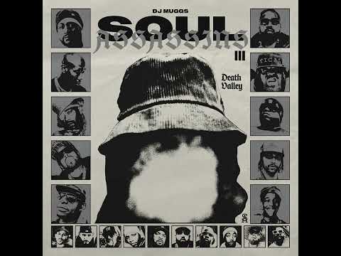 DJ Muggs Soul Assassins 3 Death Valley Full