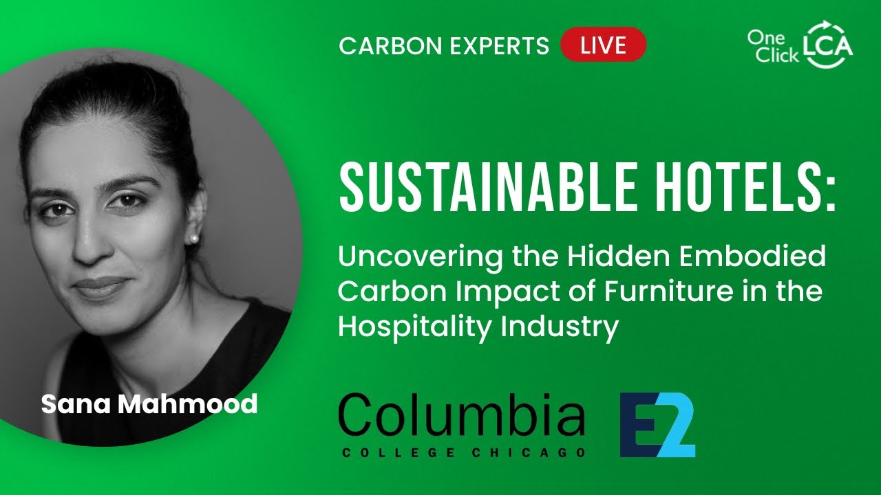 The Hidden Embodied Carbon Impact of Furniture in the Hospitality Industry