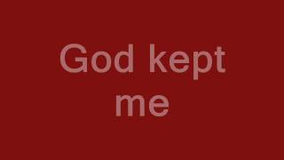 I Almost Let Go - Kurt Carr (lyrics).wmv