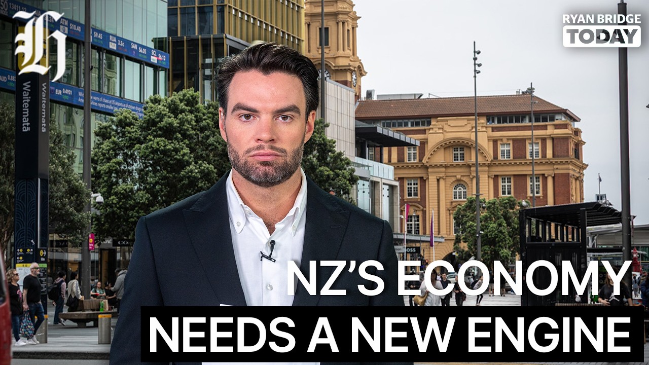 Ryan Bridge: NZ’S ECONOMY NEEDS A NEW ENGINE