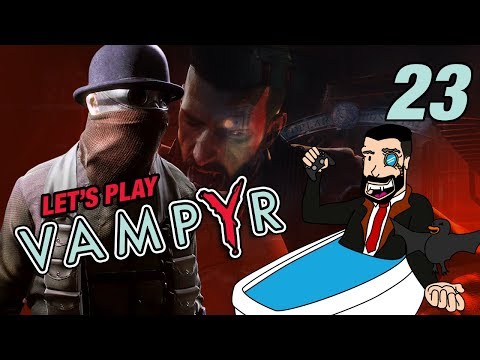THE BLOODY DOCKS | Let’s Play Vampyr - Gameplay: Part 23
