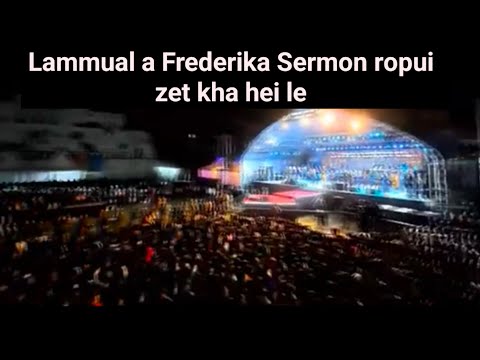 Aizawl Thalai te țah tirtu Frederika Sermon bon lutuk kha hei lee